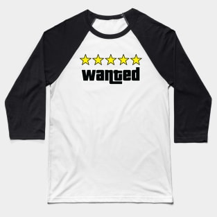 Wanted (5 Star) Baseball T-Shirt